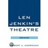 Len Jenkin's Theatre