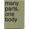 Many Parts, One Body by James Dator