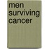 Men Surviving Cancer