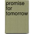 Promise for Tomorrow