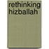 Rethinking Hizballah