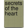 Secrets of the Heart door Gail Gaymer Martin