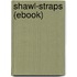 Shawl-Straps (Ebook)