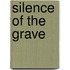 Silence Of The Grave