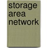 Storage Area Network door Matthias Gr�n