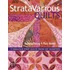 Stratavarious Quilts
