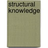 Structural Knowledge door Katherine Beissner
