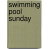 Swimming Pool Sunday door Sophie Kinsella