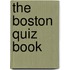 The Boston Quiz Book