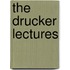 The Drucker Lectures