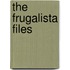 The Frugalista Files
