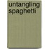 Untangling Spaghetti