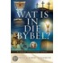 Wat is in Die Bybel?