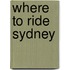 Where to Ride Sydney