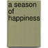 A Season of Happiness