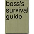 Boss's Survival Guide