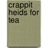 Crappit Heids for Tea