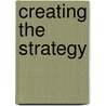 Creating the Strategy door Rennie Gould