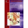Faith in Conservation by Victoria Finlay
