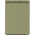 Follow-The-Directions