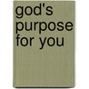 God's Purpose for You door First Place 4 Health