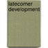 Latecomer Development