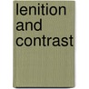 Lenition and Contrast door Naomi Gurevich