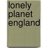 Lonely Planet England door et al.