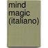 Mind Magic (Italiano)