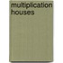 Multiplication Houses