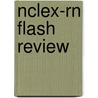 Nclex-Rn Flash Review door Llc Learningexpress