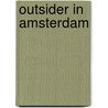 Outsider in Amsterdam by Willem Jan van de Wetering
