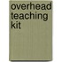 Overhead Teaching Kit