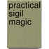 Practical Sigil Magic