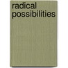 Radical Possibilities door Jean Anyon