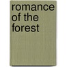 Romance of the Forest door Ann Radcliffe