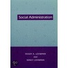 Social Administration by Roger A. Lohmann