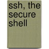 Ssh, the Secure Shell door Richard E. Silverman