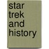 Star Trek and History