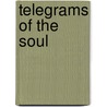 Telegrams of the Soul door Peter Altenberg