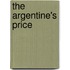 The Argentine's Price