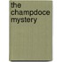 The Champdoce Mystery