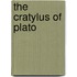 The Cratylus of Plato