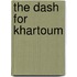 The Dash for Khartoum