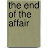 The End of the Affair door M. Ali