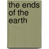 The Ends of the Earth