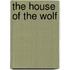 The House of the Wolf