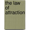 The Law of Attraction door Gold Kristi