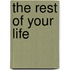 The Rest of Your Life