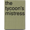 The Tycoon's Mistress by Craven Sara